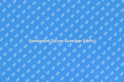 Scavi Fondazione: Inizio Edifici Solidali