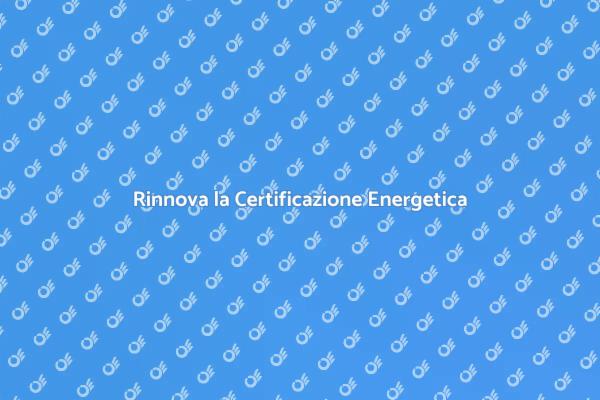 La Certificazione Energetica Oggi