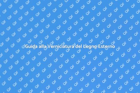 Verniciare Legno Da Esterni: Guida