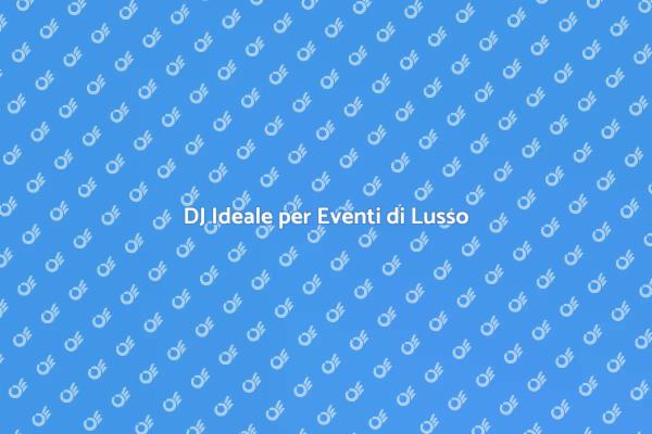 Trasforma la tua Festa con un DJ