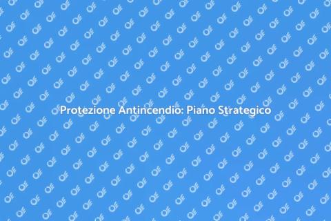 Piano Rischi Antincendio: Proteggi Casa