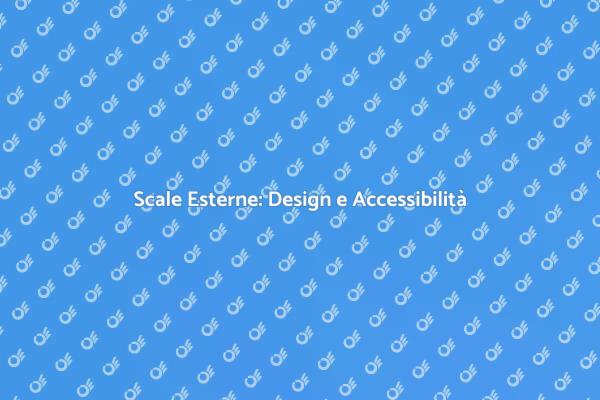 Scale Esterne: Scegli la Tua Soluzione Ideale