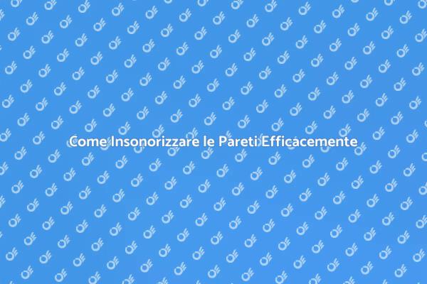 Insonorizzazione: Crea il Tuo Rifugio Tranquillo
