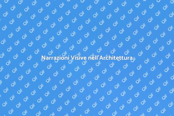L'Arte del Reportage Architettonico