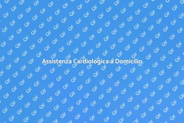 Servizio Cardiologo a Domicilio