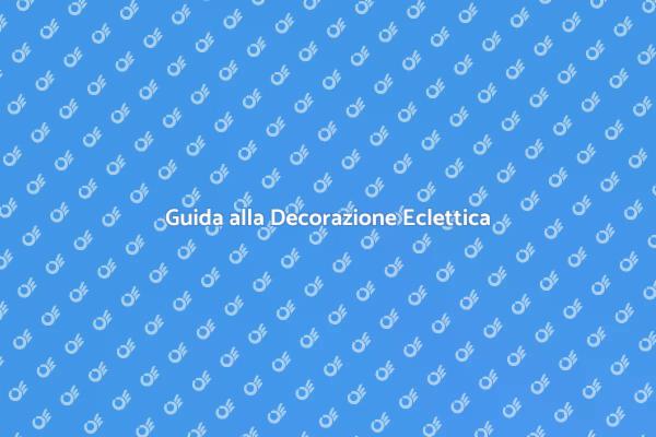Trasforma il Tuo Spazio con Stile Eclettico