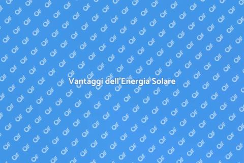 Energia Solare vs Tradizionale