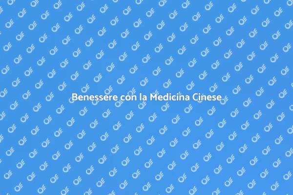 Medicina Cinese: Un Viaggio di Benessere