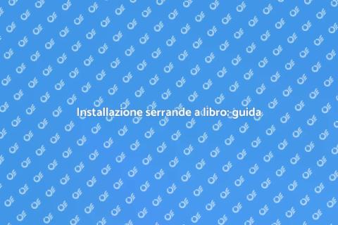 Serrande a libro: installazione facile