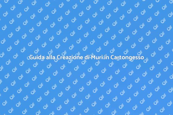 Creare Muri in Cartongesso con Nicchia