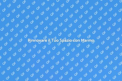 Rifare il Pavimento in Marmo