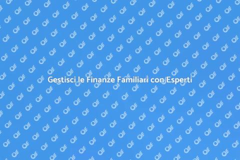 Consulenza Finanziaria Familiare
