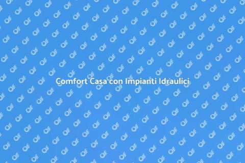 Impianti Idraulici e Termici di Qualità