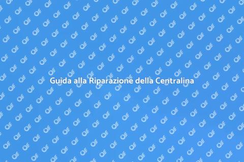 Riparazione Centralina Elettronica Facile