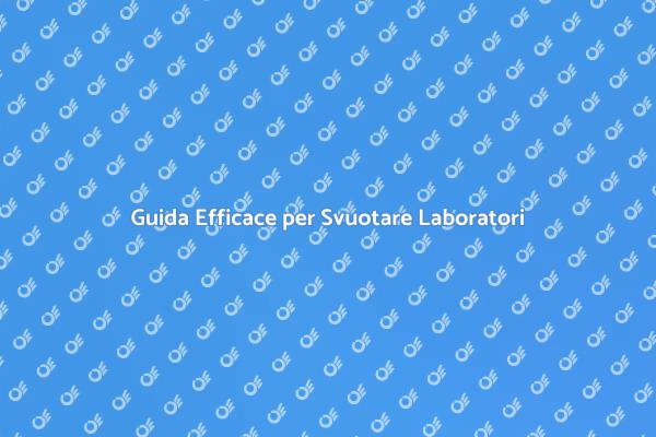 Svuotamento Laboratorio Cosmetici Facile