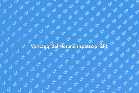 Passare dal GPL al Metano: Scelta Eco