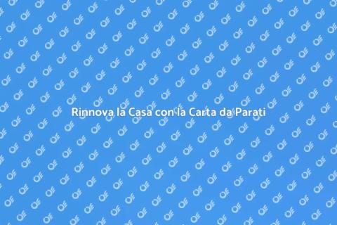 Crea Stile con la Carta da Parati