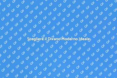Divano Moderno: Comfort e Stile