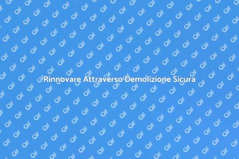 Demolire e Bonificare Aree Industriali
