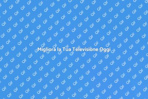 Aggiornare il Sistema della Parabola
