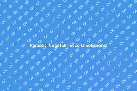 Lotta Biologica ai Parassiti Vegetali