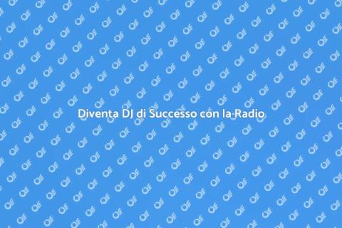 Corso di Promozione Radiofonica DJ
