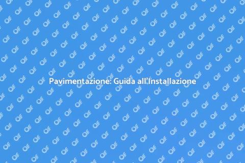 Installare Pavimentazione con Stile