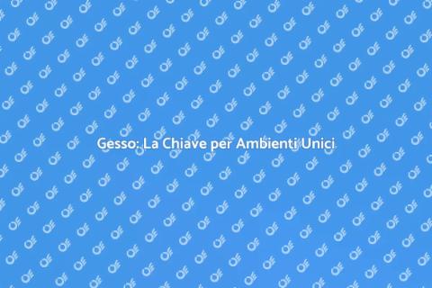 Applicare il Gesso per Trasformare Spazi