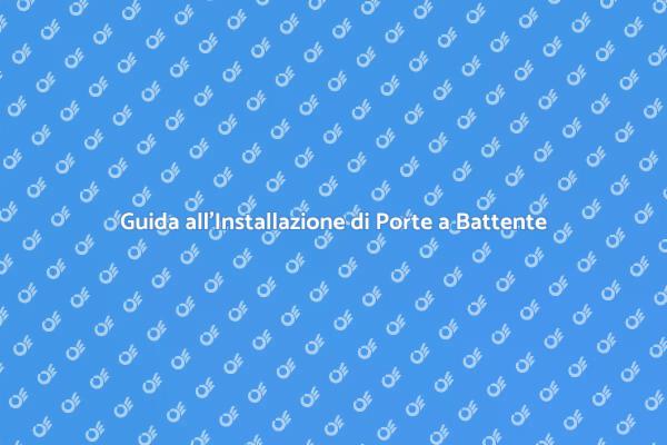 Come Installare Porte a Battente
