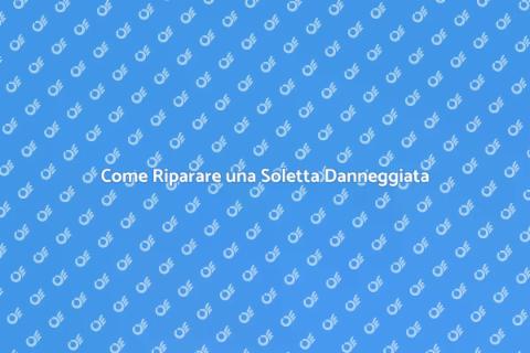 Riparare Perdita Soletta Casa