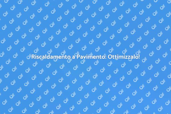 Massimizza il Comfort Termico a Casa