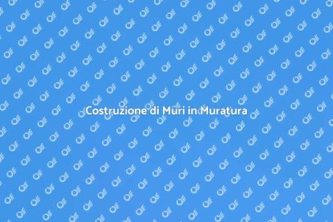 Muri in Muratura: Costruisci la Tua Casa