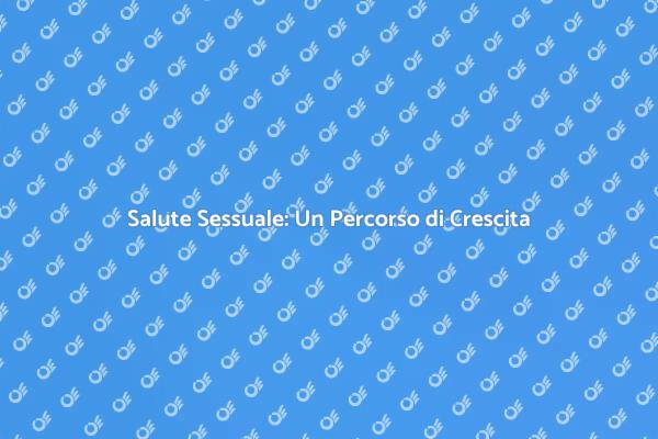 Il Percorso da una Sessuologa