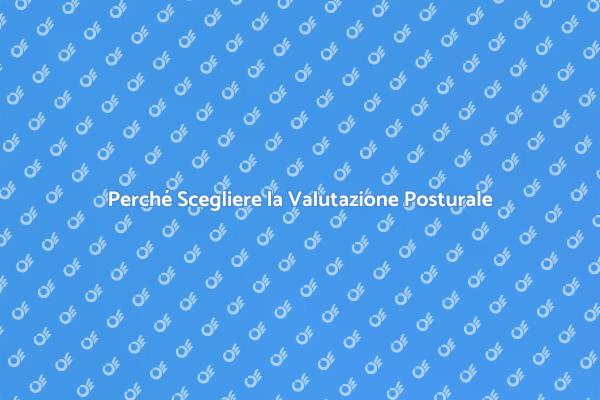Migliora il Tuo Benessere con la Postura