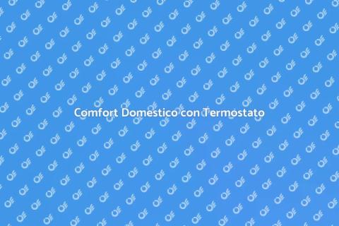 Termostato per Caldaia: Comfort Ottimale