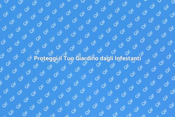 Mantieni il Tuo Giardino Libero da Infestanti
