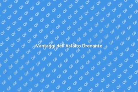 Installare Asfalto Drenante per Esterni