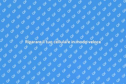 Riparazione cellulare: Servizi essenziali