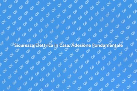 Adesione Impianti Elettrici Sicuri