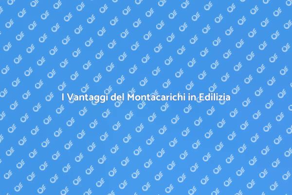 Montacarichi: Essenziale per il Cantiere