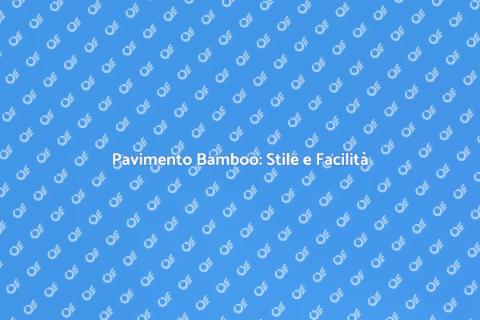 Parquet Bamboo: Eleganza Facile da Installare