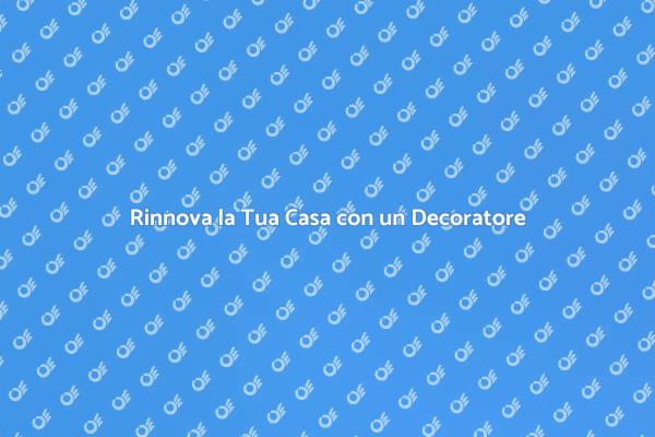 Trasforma i Tuoi Ambienti con Stile