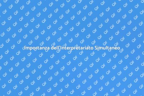 Interpretariato Simultaneo: Chiave Globale