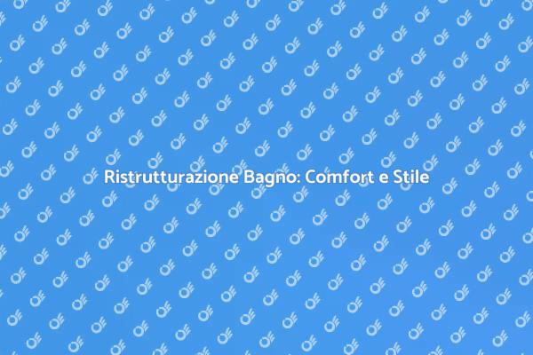 Progetta il Tuo Bagno da Sogno