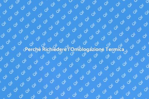 Omologazione Impianto Termico Necessaria