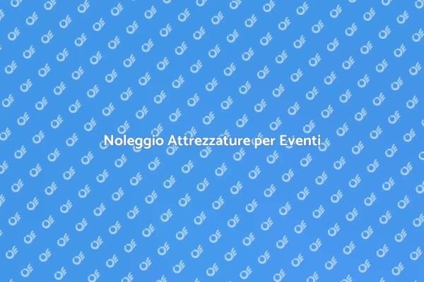 Oggettistica Noleggio per Eventi