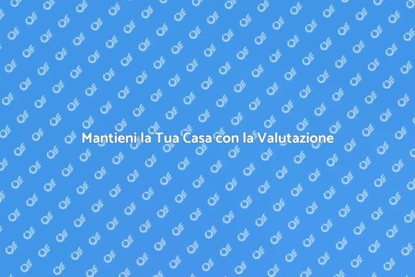 Valutazione Ammanchi: Guida alla Manutenzione