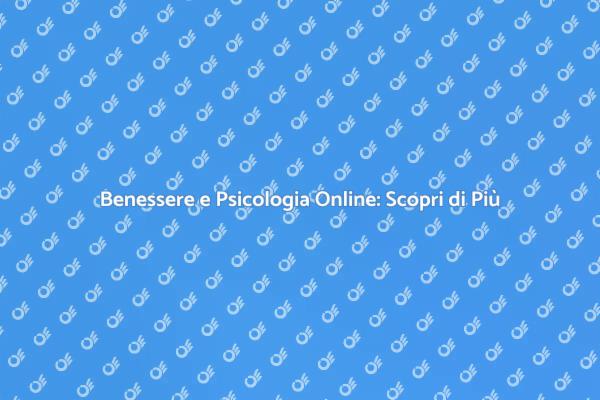 Psicologo Online: La Nuova Frontiera del Benessere