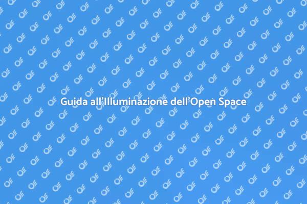 Come Illuminare il Tuo Open Space