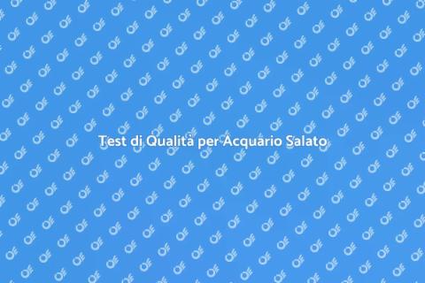 Test Completo per Acquario Salato